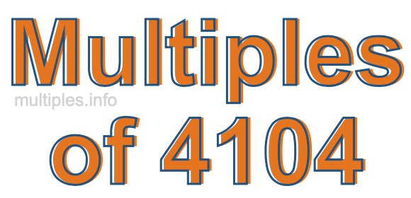 Multiples of 4104