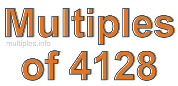 Multiples of 4128 Multiples of 4128