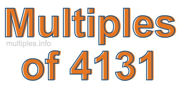 Multiples of 4131 Multiples of 4131
