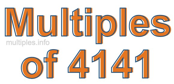 Multiples of 4141