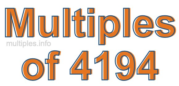 Multiples of 4194