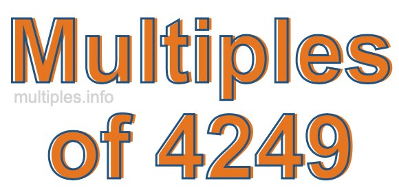 Multiples of 4249