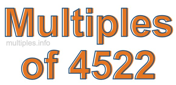 Multiples of 4522