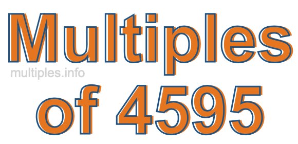 Multiples of 4595