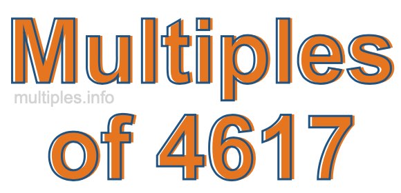 Multiples of 4617