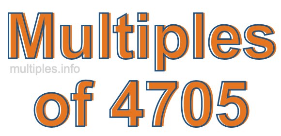 Multiples of 4705