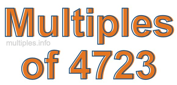 Multiples of 4723