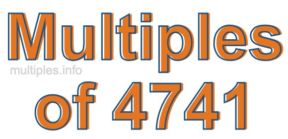 Multiples of 4741