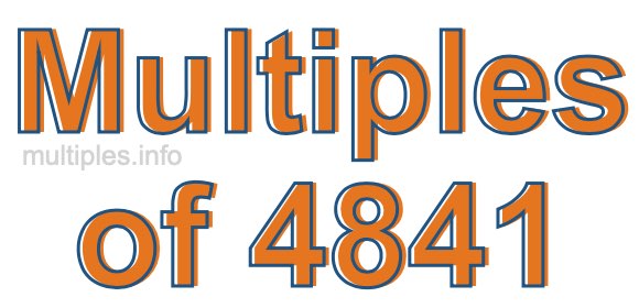 Multiples of 4841