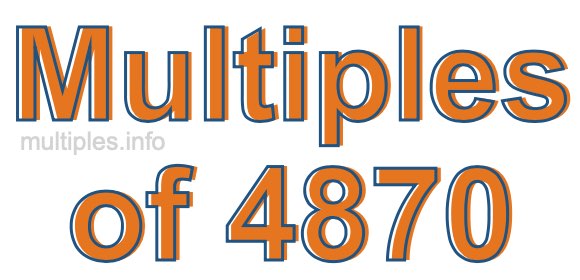 Multiples of 4870