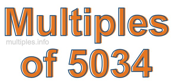Multiples of 5034