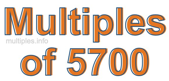 Multiples of 5700