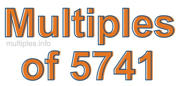 Multiples of 5741