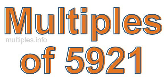 Multiples of 5921