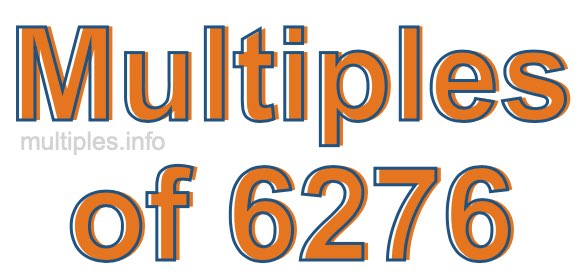 Multiples of 6276