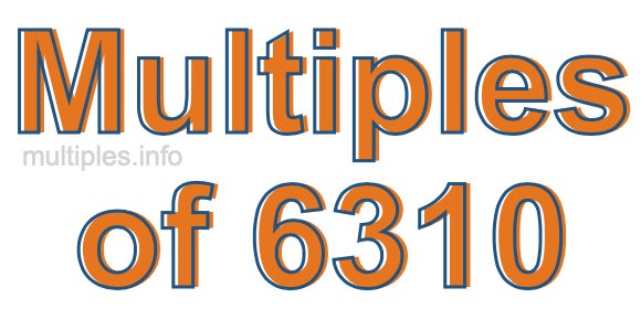 Multiples of 6310
