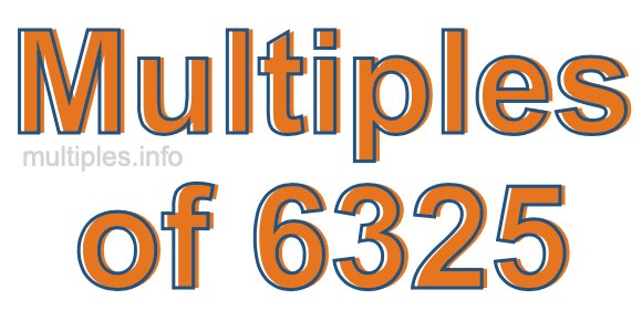 Multiples of 6325