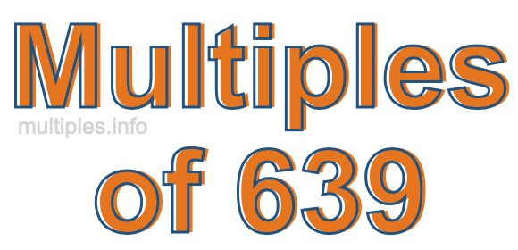Multiples of 639