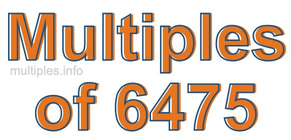 Multiples of 6475