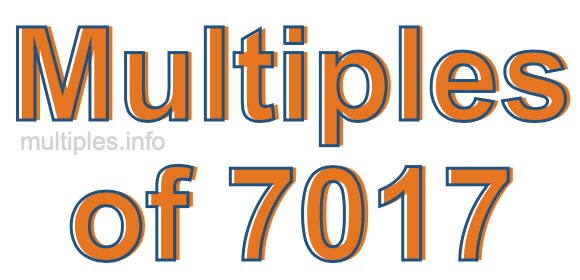 Multiples of 7017