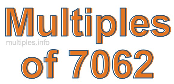 Multiples of 7062
