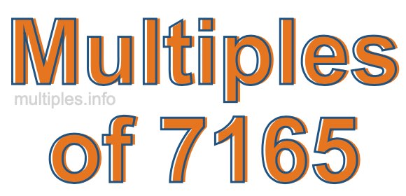 Multiples of 7165