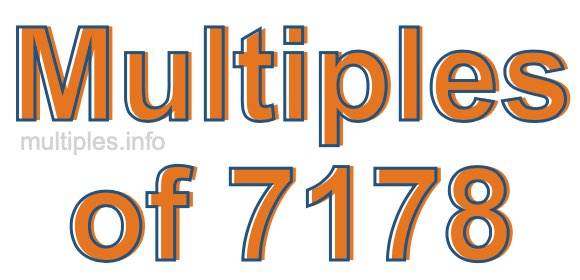 Multiples of 7178