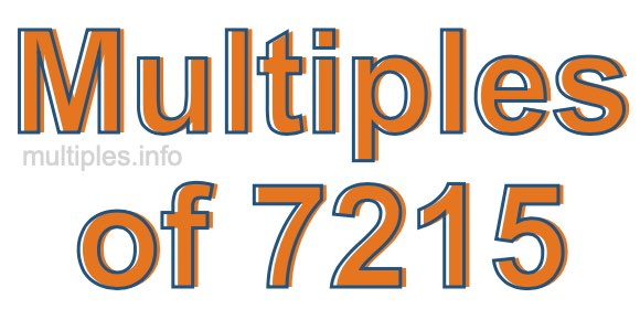 Multiples of 7215