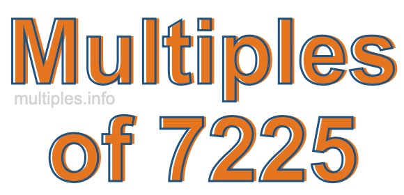 Multiples of 7225