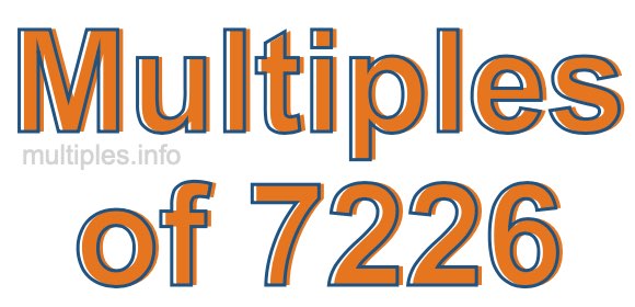 Multiples of 7226