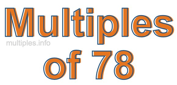 Multiples of 78