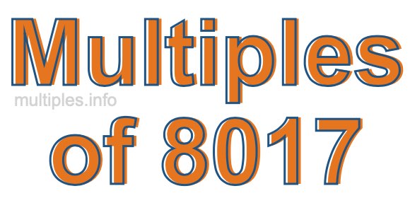 Multiples of 8017