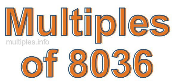 Multiples of 8036