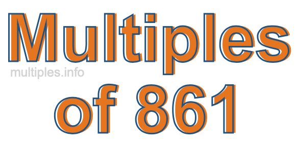 Multiples of 861