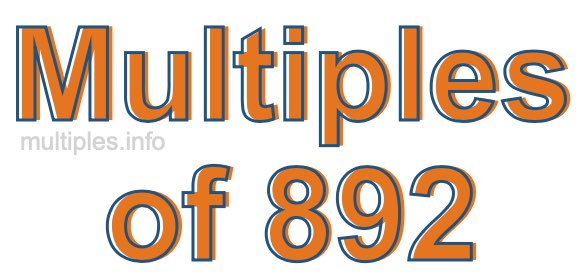 Multiples of 892